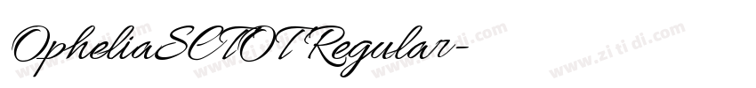 OpheliaSCTOT Regular字体转换 OpheliaSCTOT Regular字体转换